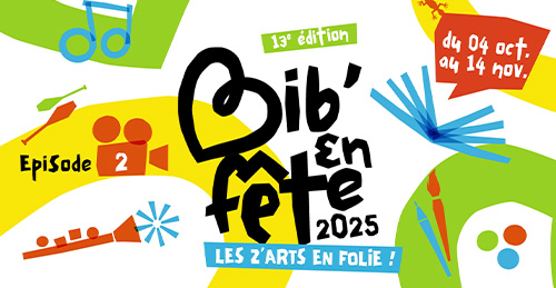 Bib'en Fête 2025 - Episode 2