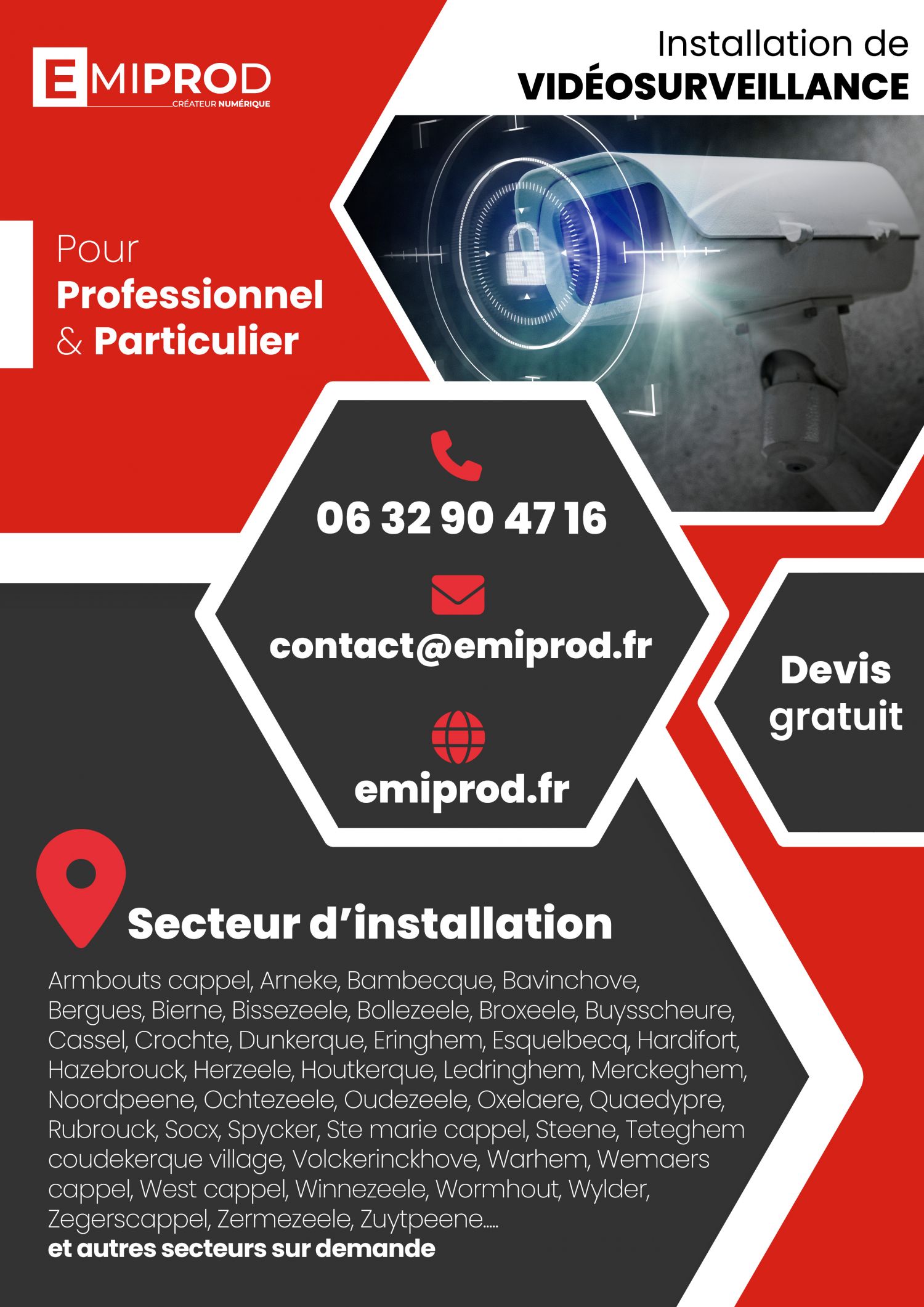 Installation de vidéosurveillance 